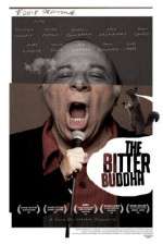 Watch The Bitter Buddha Zmovie