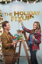 Watch The Holiday Fix Up Zmovie