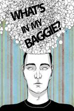 Watch What's in My Baggie? Zmovie