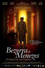 Watch Bezerra de Menezes O Diario de um Esprito Zmovie