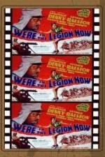 Watch We're in the Legion Now Zmovie