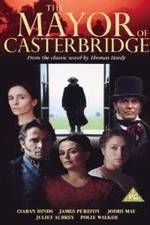 Watch The Mayor of Casterbridge Zmovie