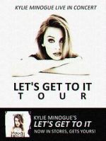 Watch Kylie Live: \'Let\'s Get to It Tour\' Zmovie