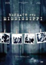 Watch Beneath the Mississippi Zmovie