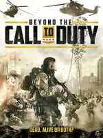 Watch Beyond the Call to Duty Zmovie