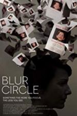Watch Blur Circle Zmovie