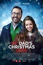 Watch My Dad\'s Christmas Date Zmovie