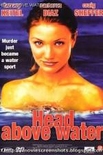 Watch Head Above Water Zmovie