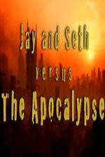 Watch Jay and Seth Versus the Apocalypse Zmovie
