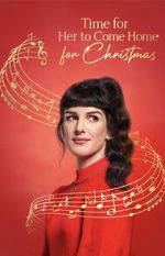 Watch Time for Her to Come Home for Christmas Zmovie