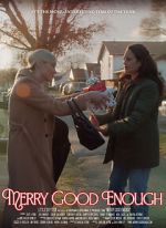 Watch Merry Good Enough Zmovie