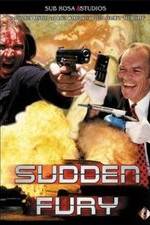 Watch Sudden Fury Zmovie