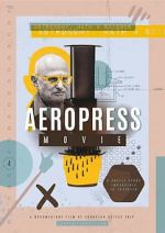 Watch AeroPress Movie Zmovie