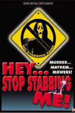 Watch Hey, Stop Stabbing Me! Zmovie