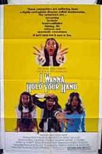 Watch I Wanna Hold Your Hand Zmovie