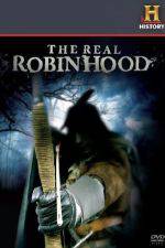 Watch The Real Robin Hood Zmovie