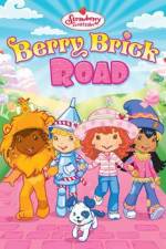 Watch Strawberry Shortcake Berry Brick Road Zmovie