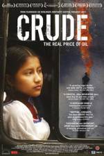 Watch Crude The Real Price of Oil Zmovie