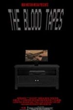 Watch The Blood Tapes Zmovie