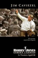 Watch Bobby Jones: Stroke of Genius Zmovie