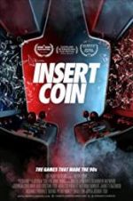 Watch Insert Coin Zmovie