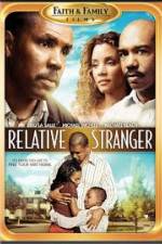 Watch Relative Stranger Zmovie