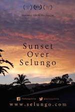 Watch Sunset Over Selungo Zmovie