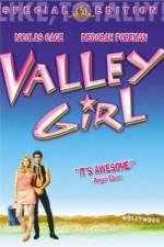 Watch Valley Girl Zmovie