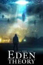 Watch The Eden Theory Zmovie