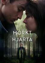 Watch Mörkt Hjärta Zmovie