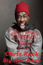 Watch Chris Rock: Big Ass Jokes Zmovie