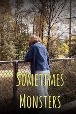 Watch Sometimes Monsters (Short 2019) Zmovie