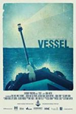 Watch Vessel Zmovie