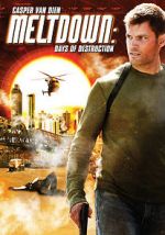 Watch Meltdown: Days of Destruction Zmovie