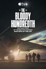 Watch The Bloody Hundredth Zmovie