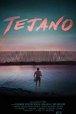 Watch Tejano Zmovie