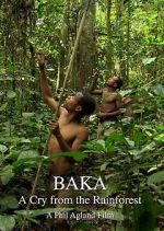 Watch Baka: A Cry from the Rainforest Zmovie