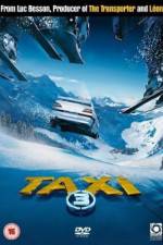 Watch Taxi 3 Zmovie