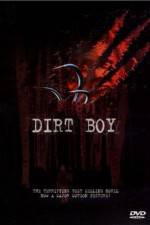 Watch Dirt Boy Zmovie