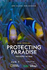 Watch Protecting Paradise: The Story of Niue Zmovie