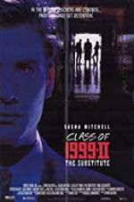 Watch Class of 1999 II: The Substitute Zmovie