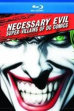 Watch Necessary Evil Villains of DC Comics Zmovie