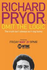 Watch Richard Pryor: Omit the Logic Zmovie
