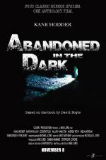 Watch Abandoned in the Dark Zmovie