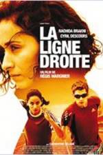 Watch La ligne droite Zmovie