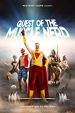 Watch Quest of the Muscle Nerd Zmovie