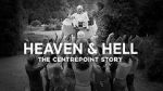 Watch Heaven and Hell - The Centrepoint Story Zmovie