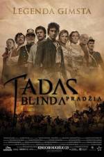 Watch Tadas Blinda Pradzia Zmovie