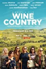 Watch Wine Country Zmovie