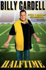 Watch Billy Gardell: Halftime Zmovie